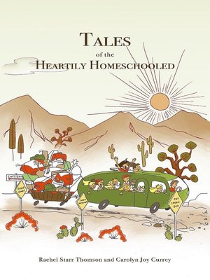 cover image of Tales of the Heartily Homeschooled